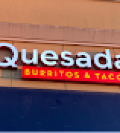 Quesada Burritos  Tacos