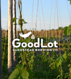 GoodLot Farm  GoodLot Farmstead Brewing Co
